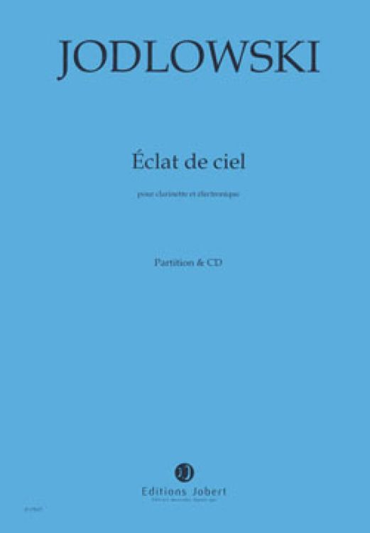 pierre-jodlowski-eclats-de-ciel-clr-elmus-_partitu_0001.jpg